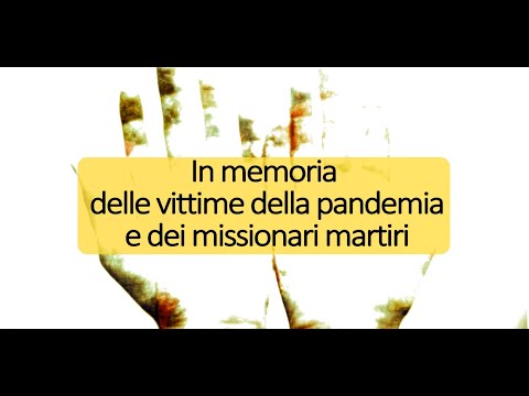 Veglia di preghiera in memoria delle vittime della pandemia e dei missionari martiri