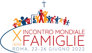X incontro mondiale famiglie. Roma 22-26 giugno 2022