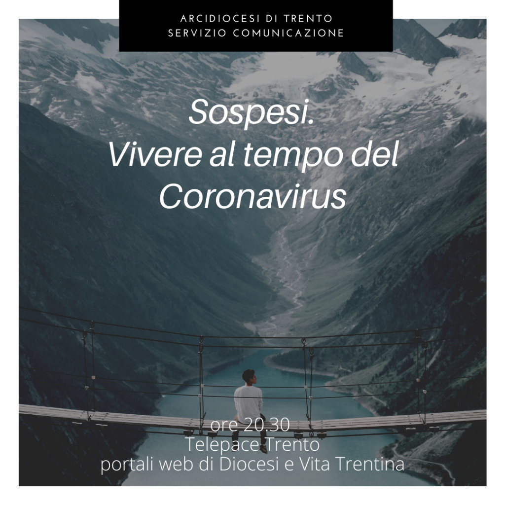 "Sospesi. Vivere al tempo del Coronavirus": tutte le puntate
