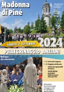 7 settembre pellegrinaggio a di Pinè di pensionati e anziani 